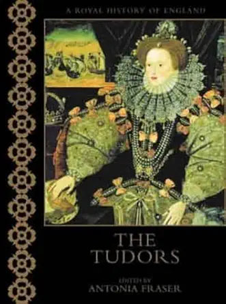 THE TUDORS (A Royal History Of England) cover image