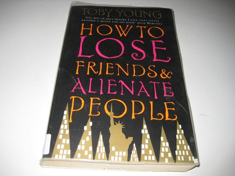 How to Lose Friends and Alienate People cover image