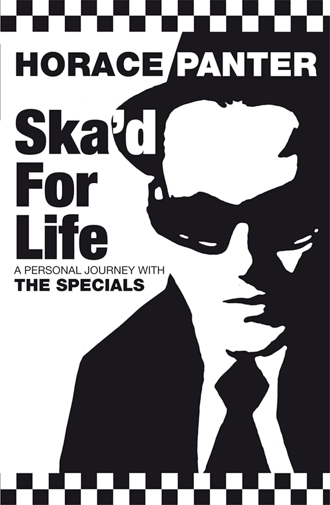 Ska'd for Life: A Personal Journey with The Specials cover image