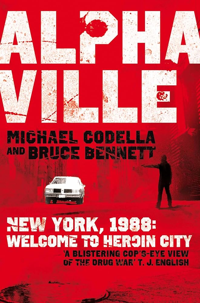 Alphaville: New York, 1988. Michael Codella and Bruce Bennett cover image