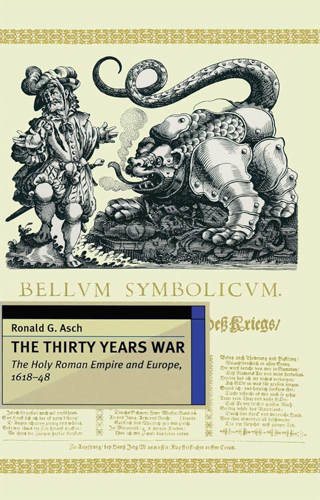 The Thirty Years War: The Holy Roman Empire and Europe 1618-48 (European History in Perspective, 18) cover image