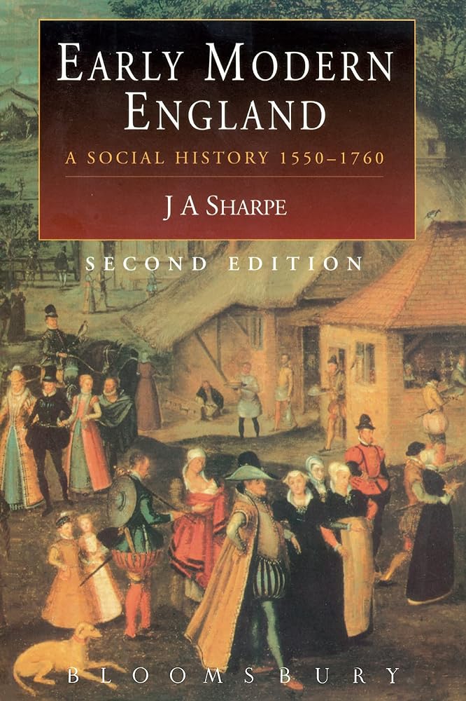 Early Modern England: A Social History 1550-1760 (Hodder Arnold Publication) cover image