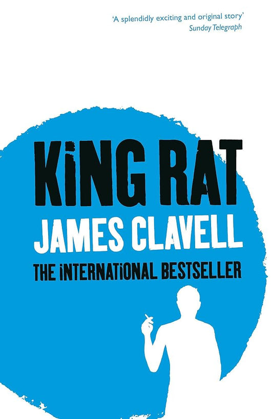 King Rat: The Fourth Novel of the Asian Saga cover image