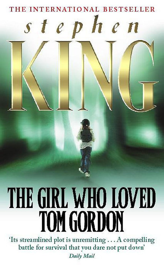 The Girl Who Loved Tom Gordon cover image
