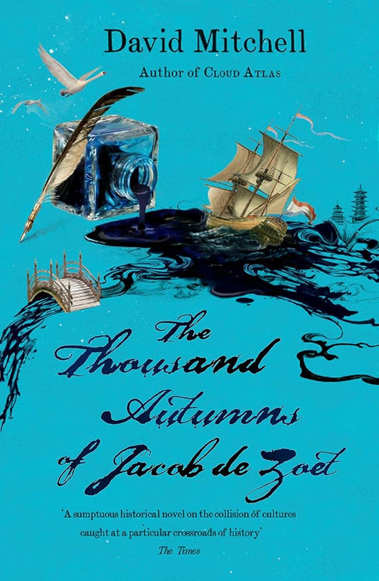 The Thousand Autumns of Jacob de Zoet: Longlisted for the Booker Prize cover image