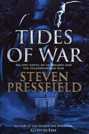 Tides of War - an Epic Novel of Alcibiades and the Peloponnesian War cover image