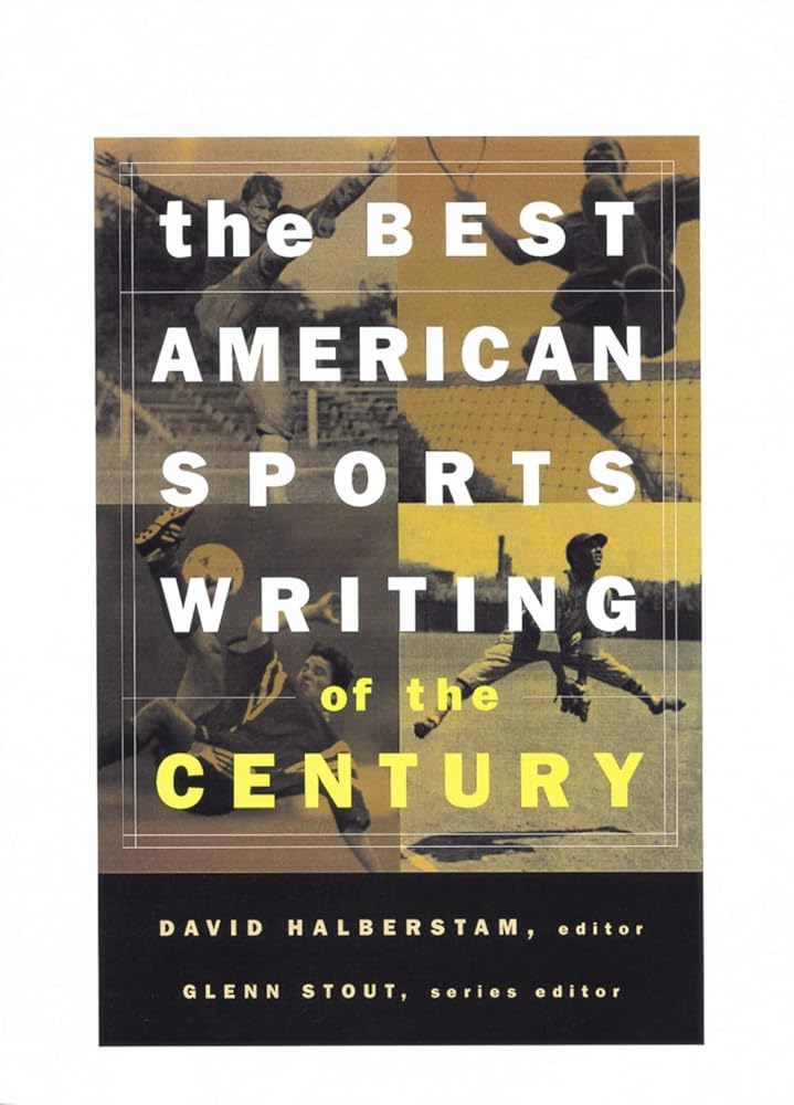 The Best American Sports Writing Of The Century cover image