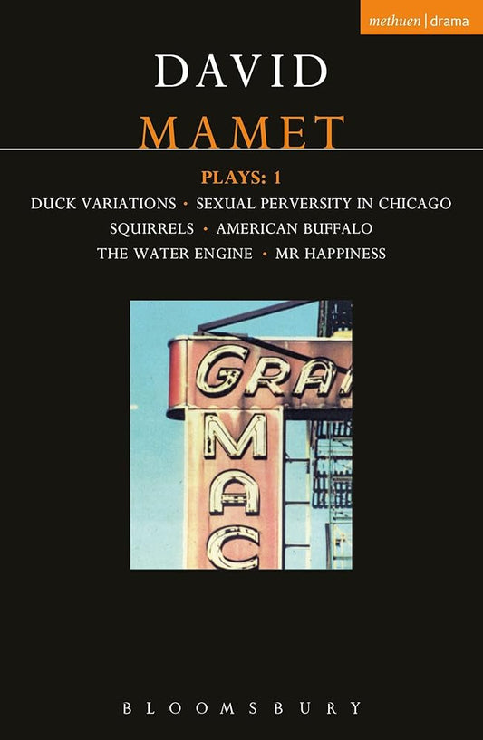 Plays 'Duck Variations'@@ 'Sexual Perversity in Chicago'@@ 'Squirrels'@@ 'American Buffalo'@@ 'the Water Engine'@@ 'Mr.Happiness cover image
