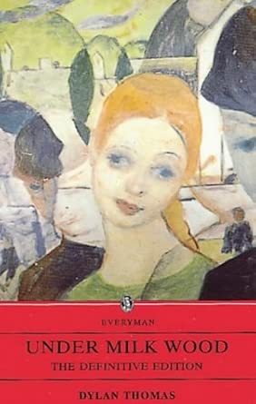 Under Milk Wood (Everyman Paperbacks) cover image