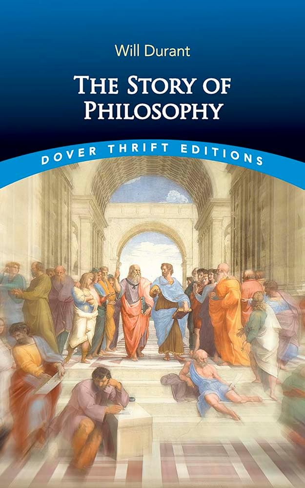The Story of Philosophy (Dover Thrift Editions: Philosophy) cover image