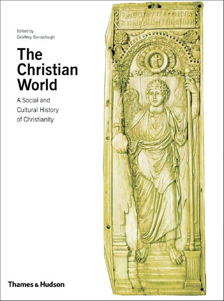 The Christian World: A Social and Cultural History cover image