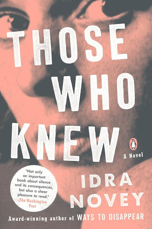 Those Who Knew: A Novel cover image