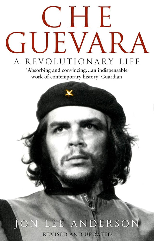 Che Guevara : A Revolutionary Life cover image