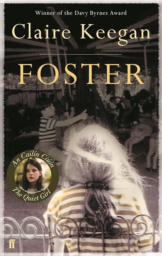 Foster: Now a major motion picture, The Quiet Girl cover image