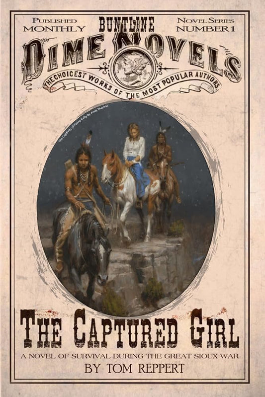 The Captured Girl: A Novel of Survival during the Great Sioux War cover image