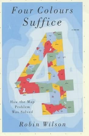 Four Colors Suffice: How the Map Problem Was Solved cover image