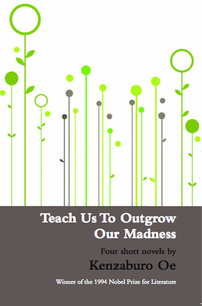Teach Us to Outgrow Our Madness cover image