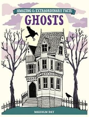 Ghosts (Amazing & Extraordinary Facts) cover image