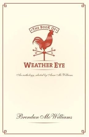 The Book of Weather Eye: An Anthology, Compiled by Anne McWilliams cover image