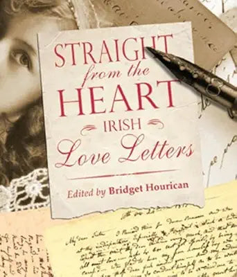 Straight from the Heart: Irish Love Letters cover image