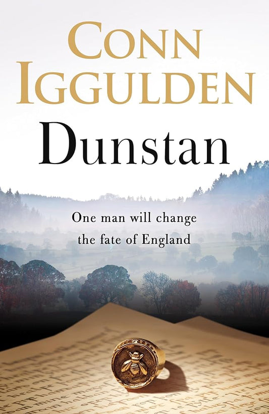 Dunstan: One Man. Seven Kings. England's Bloody Throne. cover image