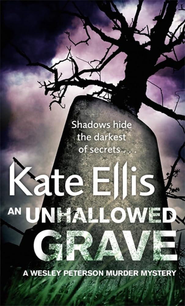 An Unhallowed Grave (The Wesley Peterson Murder Mysteries) cover image