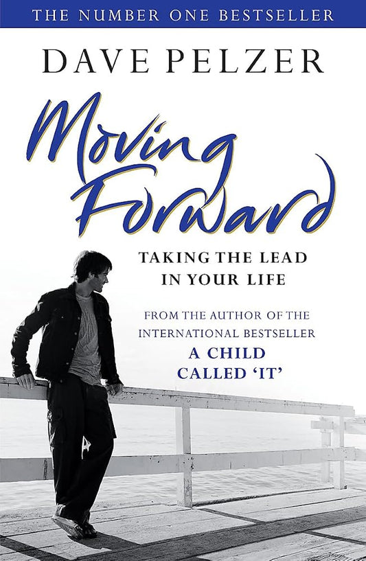 Moving Forward: Taking The Lead In Your Life cover image