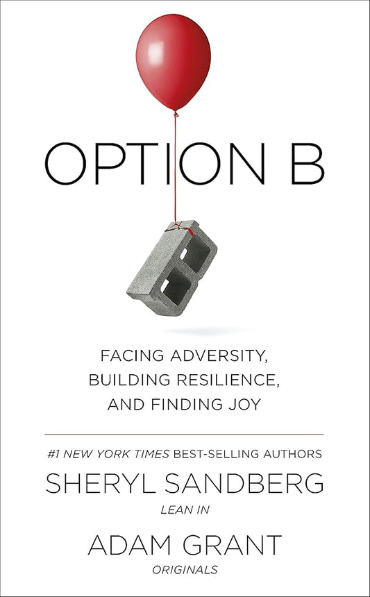 Option B: Facing Adversity, Building Resilience, and Finding Joy cover image