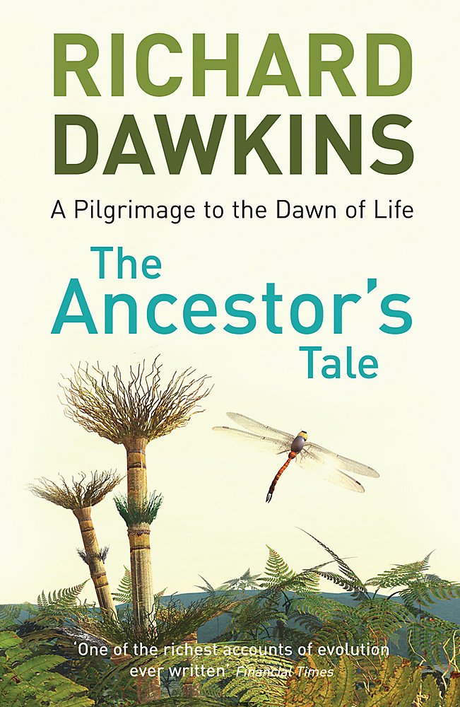 The Ancestor's Tale (A Pilgrimage to the Dawn of Life) cover image