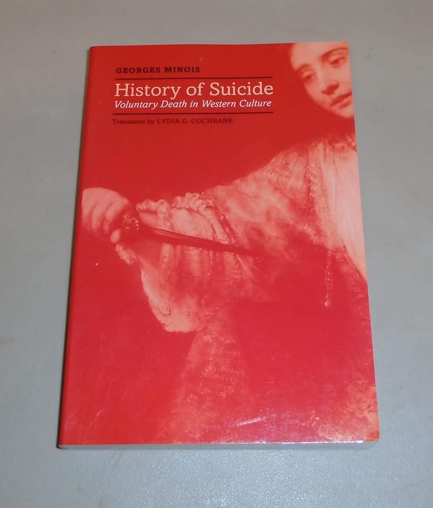 History of Suicide: Voluntary Death in Western Culture (Medicine and Culture) cover image