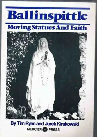 Ballinspittle, Moving Statues and Faith cover image