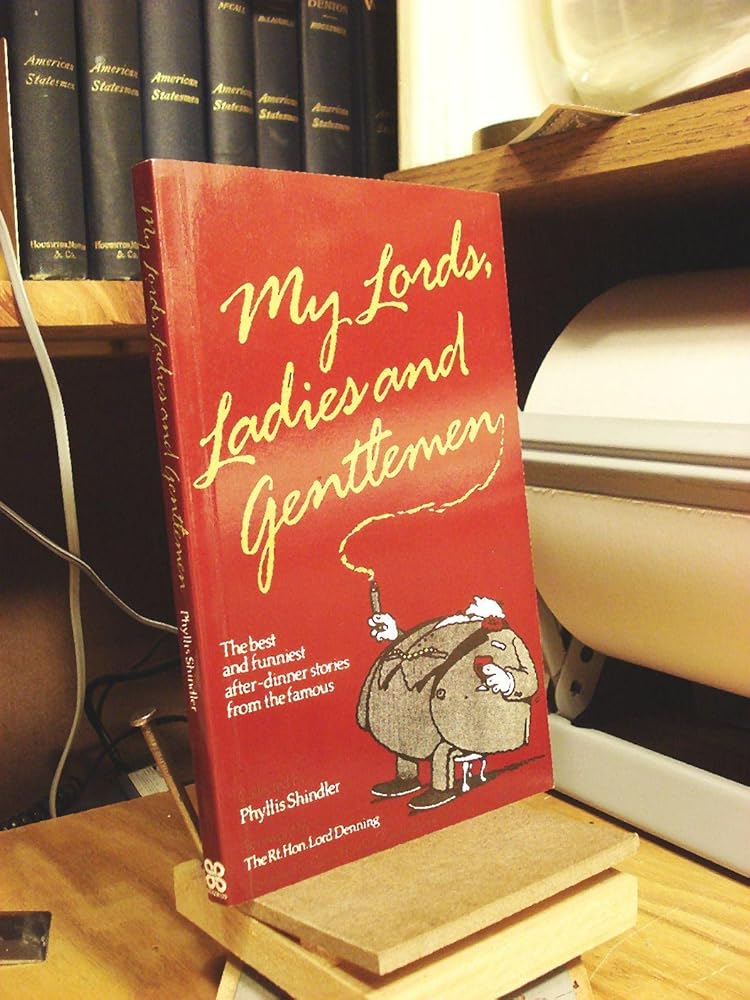 My Lords, Ladies and Gentlemen: The Best and Funniest After-Dinner Stories from the Famous cover image