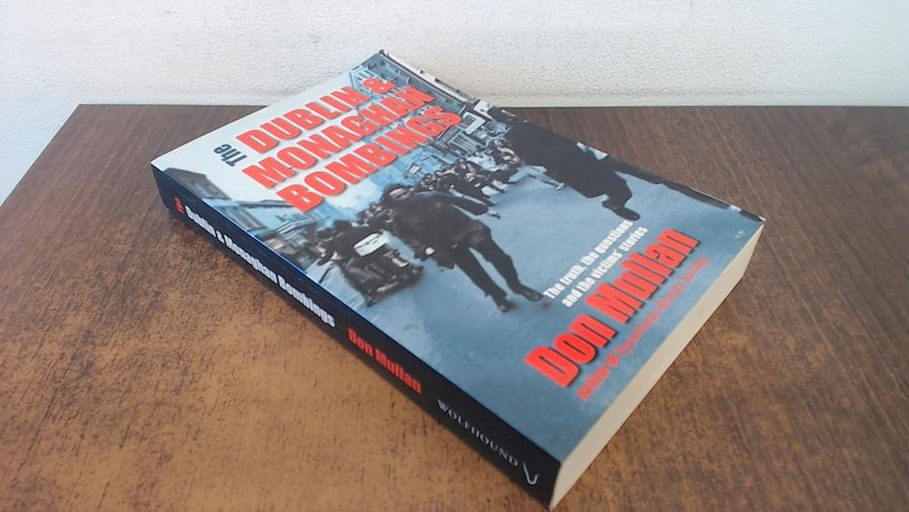 The Dublin & Monaghan Bombings cover image