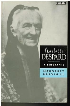 Charlotte Despard: A Biography (Valiant Women) cover image