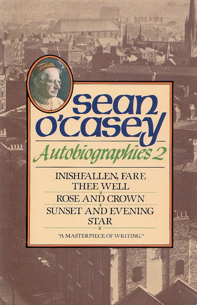 Autobiographies II: Inishfallen, Fare Thee Well, Rose and Crown, Sunset and Evening Star Star cover image