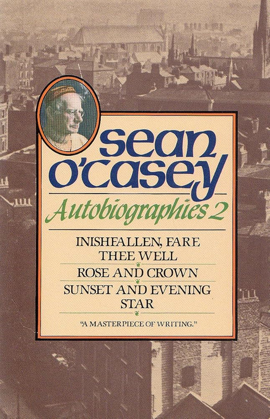 Autobiographies II: Inishfallen, Fare Thee Well, Rose and Crown, Sunset and Evening Star Star cover image