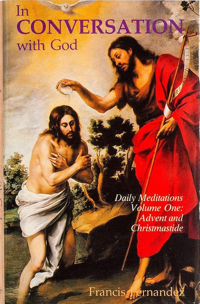 In Conversation with God: Meditations for Each Day of the Year, Vol. 1: Advent, Christmas, Epiphany cover image