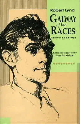 Galway Of The Races: Selected Essays cover image