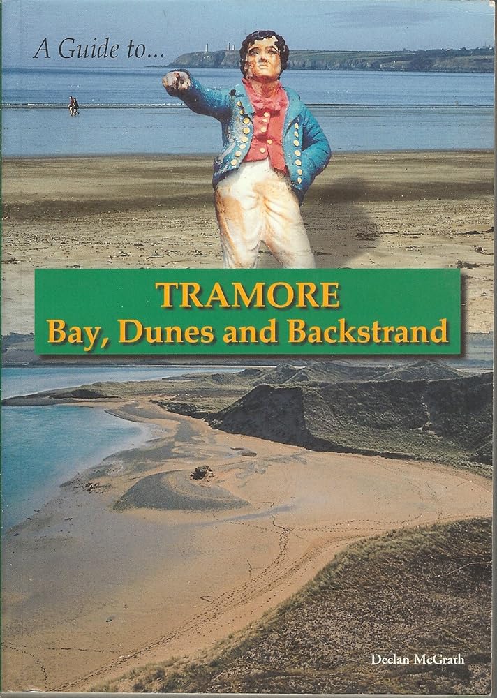 A Guide to Tramore: Bay, Dunes and Backstrand cover image