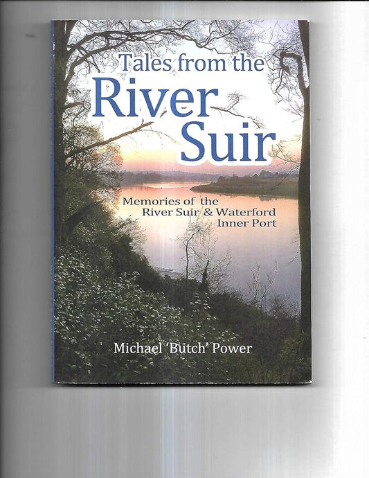 Tales from the River Suir: Memories of the River Suir and Waterford Inner Port cover image