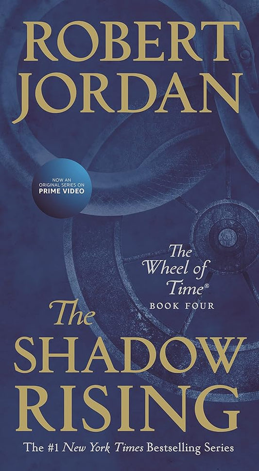 The Shadow Rising: Book Four of 'The Wheel of Time' (Wheel of Time, 4) cover image