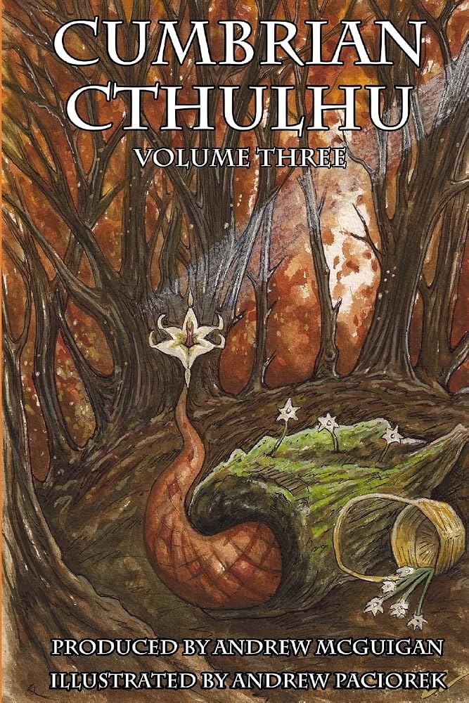 Cumbrian Cthulhu Volume Three cover image
