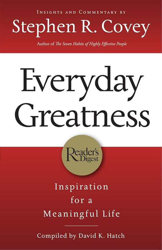 Everyday Greatness: Inspiration for a Meaningful Life cover image
