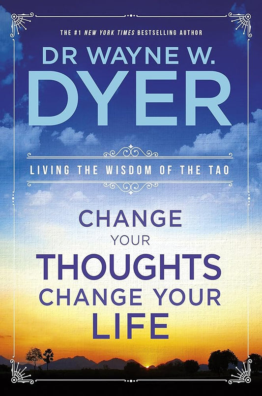 Change Your Thoughts, Change Your Life cover image