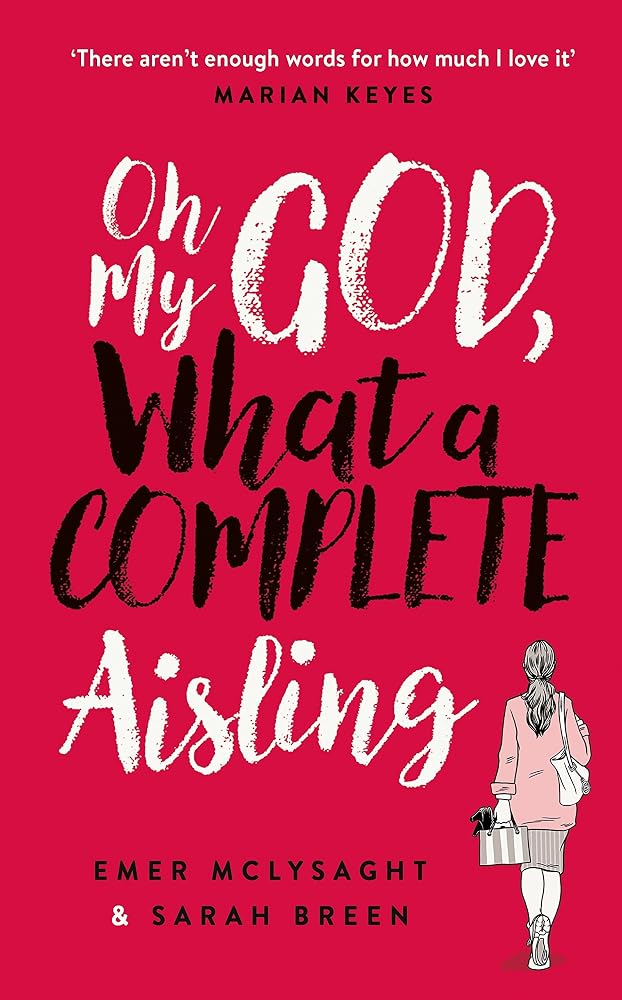 Oh My God What A Complete Aisling cover image