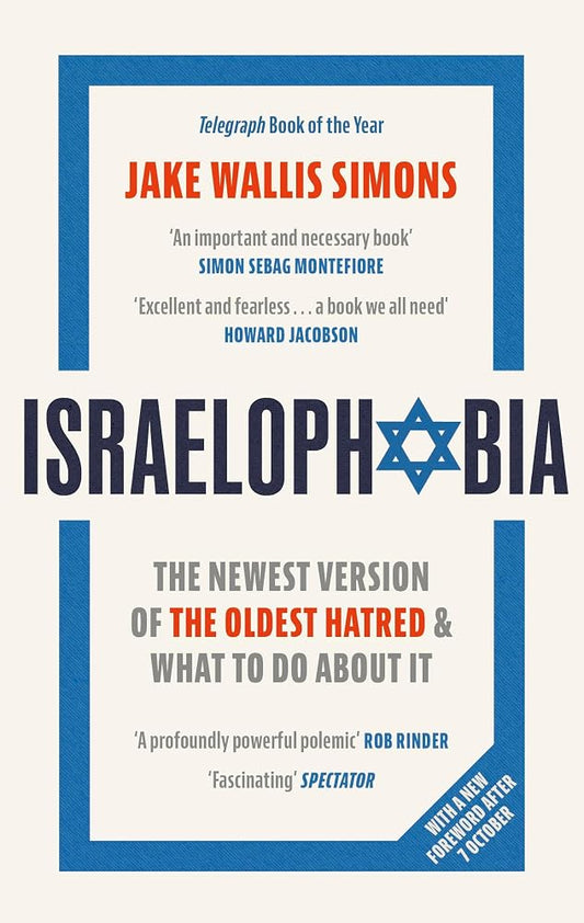 Israelophobia: The Newest Version of the Oldest Hatred and What To Do About It cover image