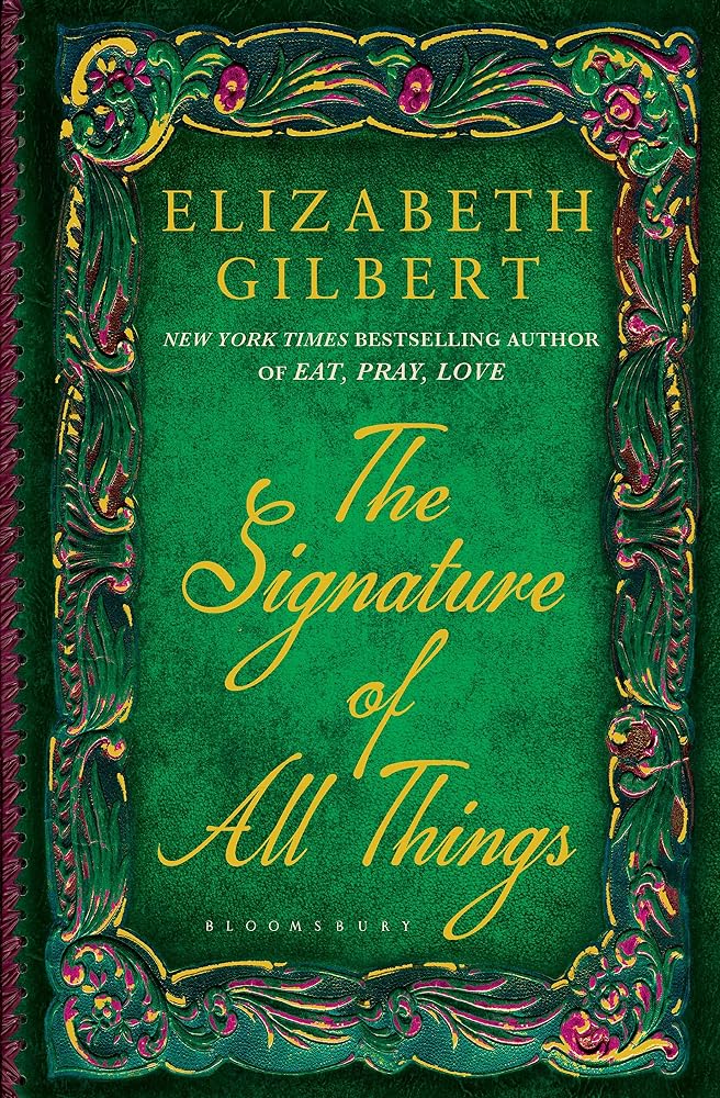 The Signature of All Things cover image
