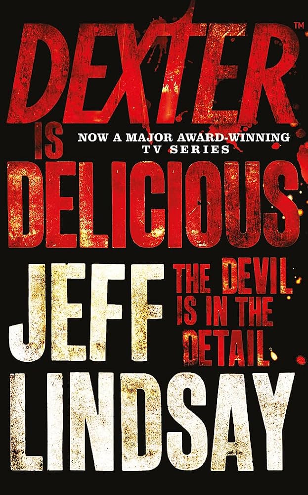 Dexter Is Delicious cover image