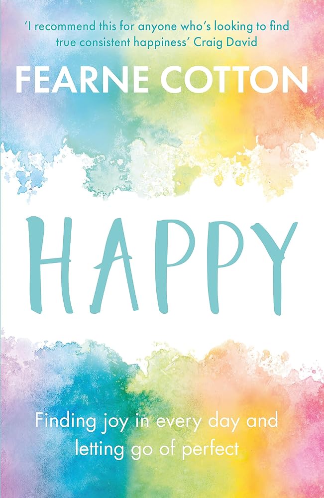 Happy: Finding joy in every day and letting go of perfect cover image