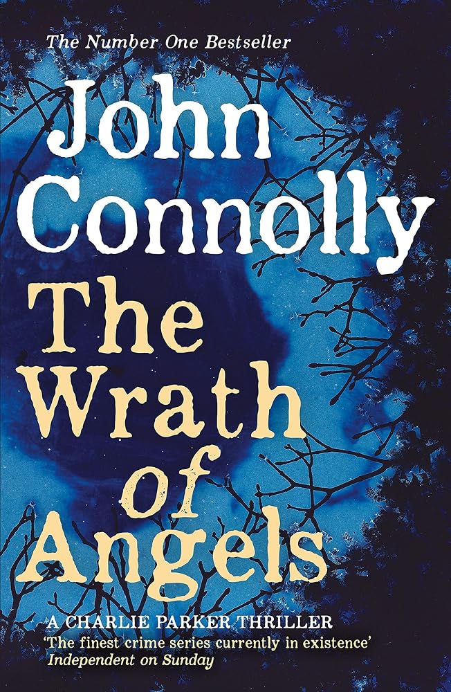 The Wrath of Angels: A Charlie Parker Thriller: 11 cover image